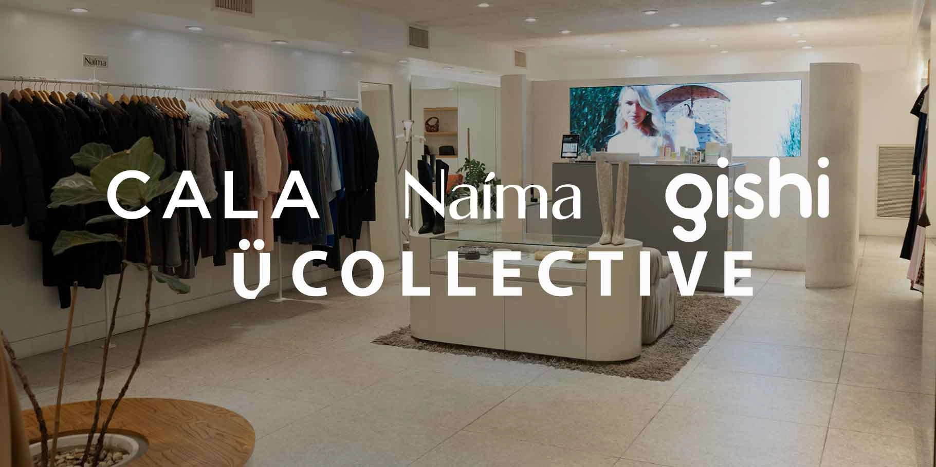 Cala | Naíma | Ü Collective | Gishi Recoleta Urban Mall Shopping